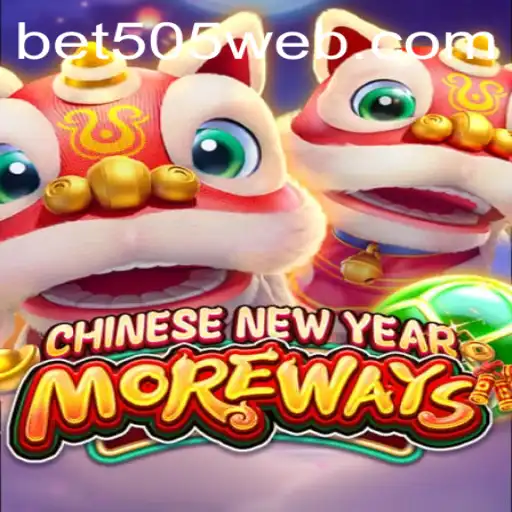Exploring the Exciting World of CHINESENEWYEARMOREWAYS on Bet505.COM