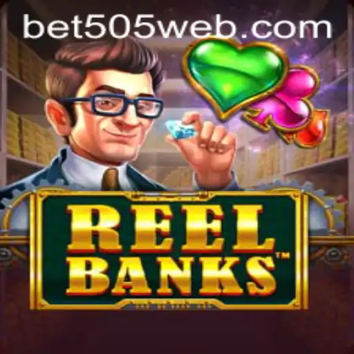 ReelBanks: The Thrilling World of Modern Slot Gaming by Bet505.COM